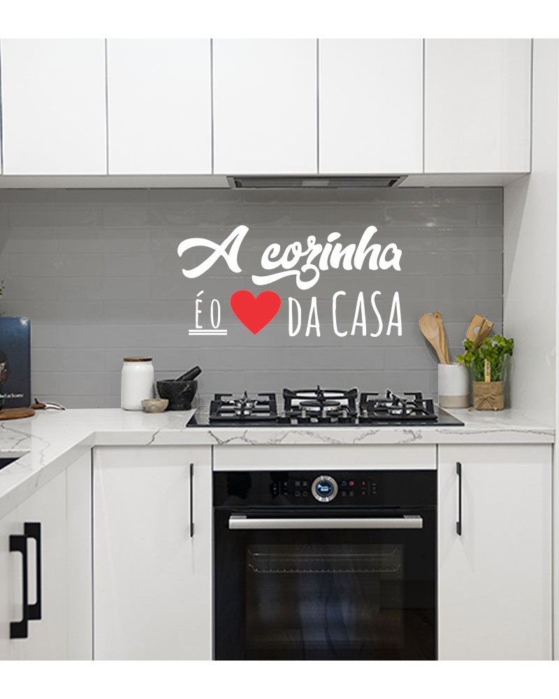 Adesivo de Recorte - A cozinha é o Coração da Casa